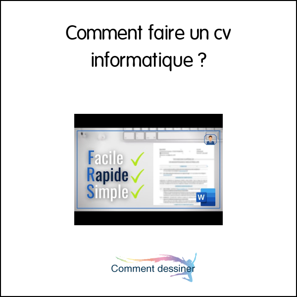 Comment faire un cv informatique